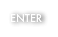 ENTER